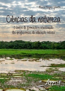 Ciências da natureza: o centro de formação e atualização dos profissionais da educação básica