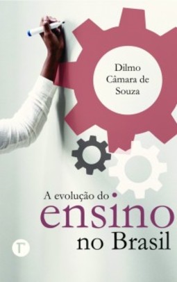 A evolução do ensino no Brasil