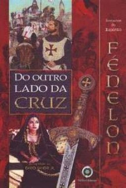 Do Outro Lado da Cruz: Romance