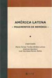 América Latina: Fragmentos de Memória