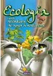 Ecologia: uma Aventura de Amor à Natureza
