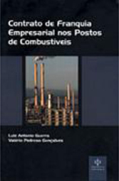 Contrato de Franquia Empresarial nos Postos de Combustíveis