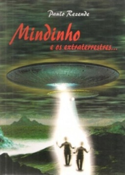 Mindinho e os extraterrestres