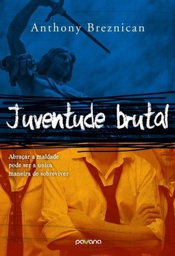 JUVENTUDE BRUTAL
