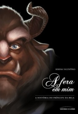 A fera em mim: a história do príncipe da Bela