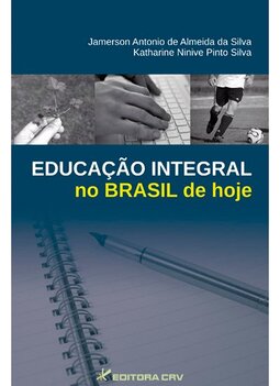 Educação integral no Brasil de hoje