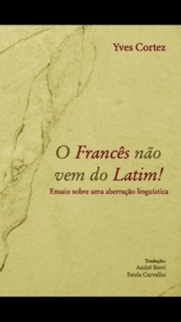 O francês não veio do latim!