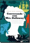 Conversando com Mrs. Dalloway
