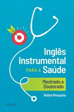 Inglês instrumental para a saúde: mestrado e doutorado