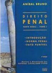 Direito Penal: Parte Geral: Tomo I