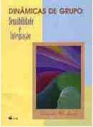 Dinâmicas de Grupo: Sensibilidade e Integração