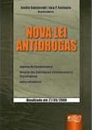Nova Lei Antidrogas