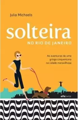 Solteira no Rio de Janeiro