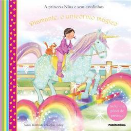 Diamante, o Unicórnio Mágico