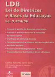 LDB: Lei de Diretrizes e Bases da Educação Lei 9.394/96