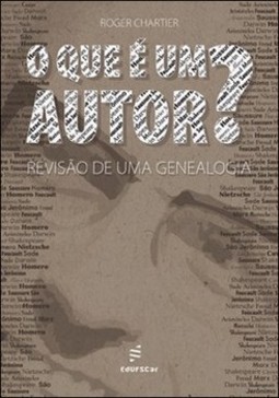 O que é um autor?: revisão de uma genealogia