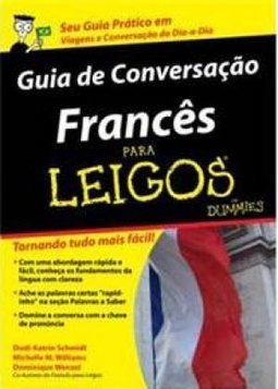 GUIA DE CONVERSACAO FRANCES PARA LEIGOS