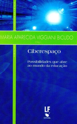 Ciberespaço: possibilidades que se abrem ao mundo da educação