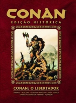 CONAN - O LIBERTADOR (EDIÇAO HISTORICA)