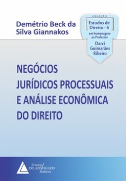 Negócios jurídicos processuais e análise econômica do direito