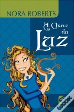 A Chave da Luz (Trilogia das Chaves #01)