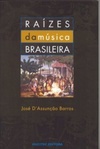 Raízes da Música Brasileira