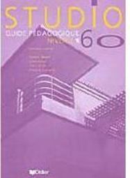 Studio 60: Guide Pédagogique - 1 - IMPORTADO