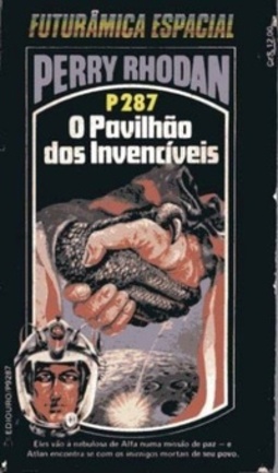 O Pavilhão dos Invencíveis (Perry Rhodan #287)