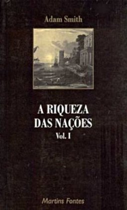 Riqueza das Nações, A - vol. 1
