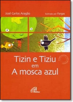 Tizin e Tiziu em a mosca azul