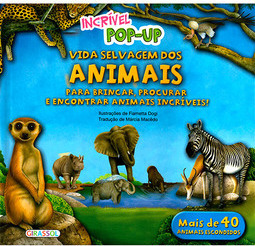 Vida Selvagem dos Animais: Incrível Pop-Up