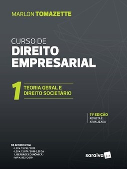 Curso de direitos empresarial: teoria geral e direito societário