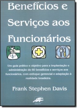 Benefícios e Serviços Aos Funcionários
