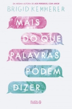 Mais do Que Palavras Podem Dizer (Aos Perdidos, Com Amor #2)