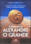 A Sabedoria de Alexandre, o Grande