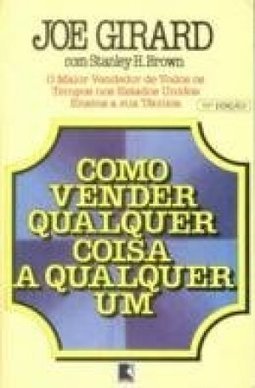 Como Vender Qualquer Coisa a Qualquer Um
