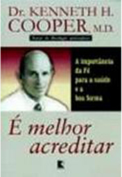 É Melhor Acreditar: a Importância da Fé para Saúde