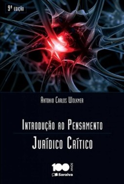 Introdução ao pensamento jurídico crítico