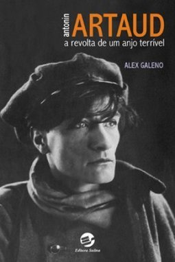 Antonin Artaud: a Revolta de um Anjo Terrível