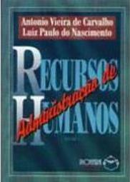 Administração de Recursos Humanos - vol. 1