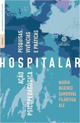 Ação psicopedagógica hospitalar