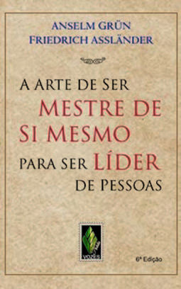 A arte de ser mestre de si mesmo para ser líder de pessoas