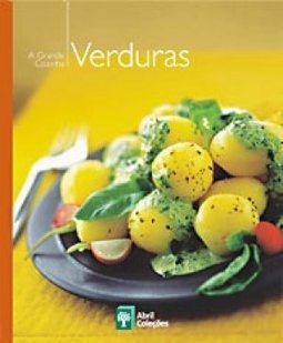 Coleção a Grande Cozinha - Verduras