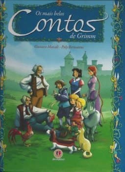 Mais Belos Contos de Grimm, Os - vol. 1