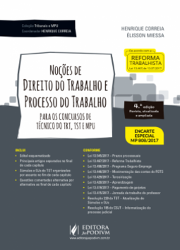 Noções de direito do trabalho e processo do trabalho: para os concursos de técnico do TRT, TST e MPU