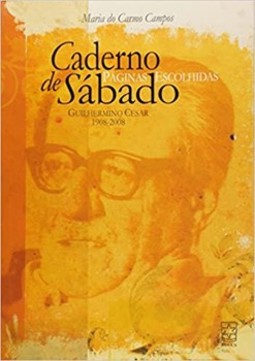 Caderno de sábado: páginas escolhidas