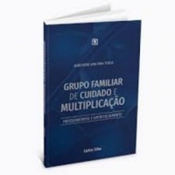 Grupo familiar de Mulplicação (Ministério Vida para todos #1)