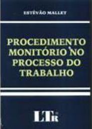 Procedimento Monitório no Processo do Trabalho