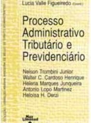 Processo Administrativo Tributário e Previdenciário