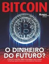 Guia mundo em foco atualidades especial: bitcoin - O dinheiro do futuro?